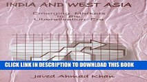 [PDF] India and West Asia: Emerging Markets in the Liberalisation Era Popular Online