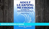 FAVORITE BOOK  Adult Learning Methods: A Guide for Effective Instruction, 3rd Ed.  BOOK ONLINE