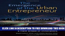 Collection Book The Emergence of the Urban Entrepreneur: How the Growth of Cities and the Sharing