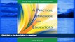 READ BOOK  A Practical Handbook for Educators: Designing Learning Opportunities FULL ONLINE