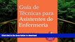 READ  Guia de Tecnicas para Asistentes de Enfermeria (The Nursing Assistant s Handbook, Spanish