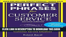 [PDF] Perfect Phrases for Customer Service, Second Edition (Perfect Phrases Series) Full Online