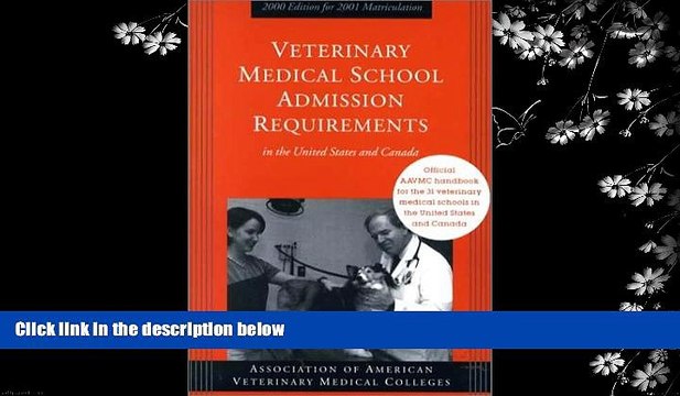READ book Veterinary Medical School Admission Requirements in the United States and Canada: 2000