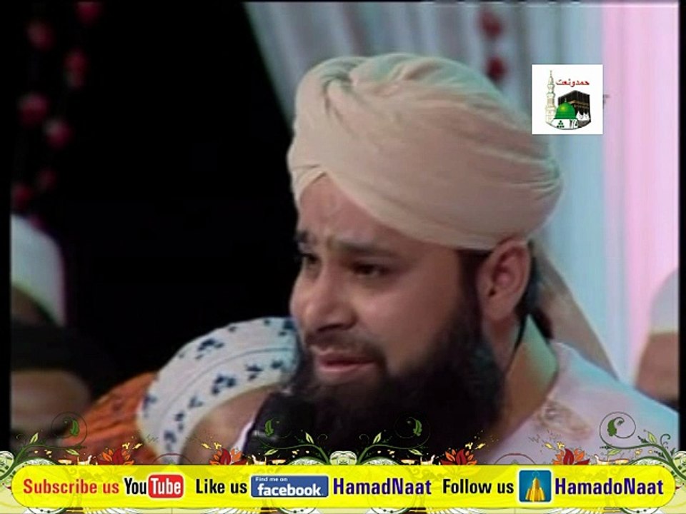 Naat Rok Leti Hai Ap Ki Nisbat Teer Jitne Bhe Hum Pe Chalte Hein By Owais Raza Qadri