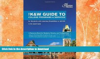 READ BOOK  The K W Guide to College Programs   Services for Students with Learning Disabilities
