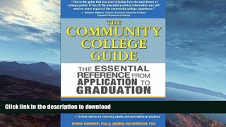 FAVORITE BOOK  The Community College Guide: The Essential Reference from Application to