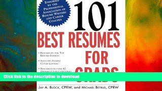READ BOOK  101 Best Resumes for Grads FULL ONLINE