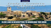 [New] Italy s Orvieto   Southwestern Umbria Exclusive Full Ebook
