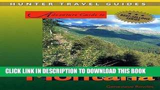 [New] Montana Adventure Guide Exclusive Online