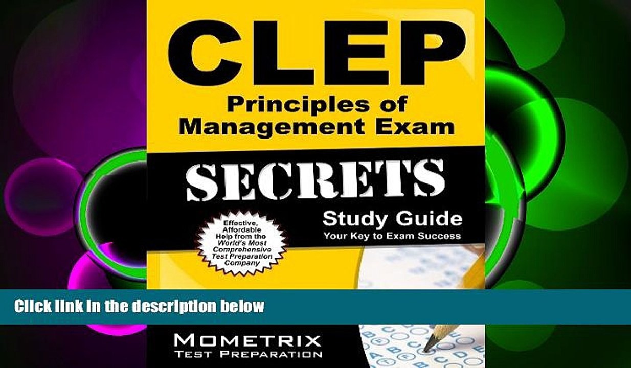 FREE PDF  CLEP Principles of Management Exam Secrets Study Guide: CLEP Test Review for the College