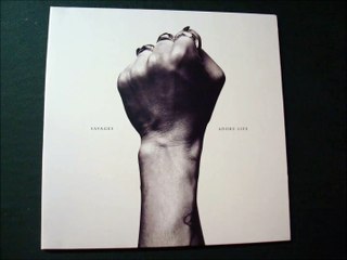 SAVAGES.''ADORE LIFE.''.(SAD PERSON.)(12'' LP.)(2016.)