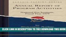 Collection Book Annual Report of Program Activities: National Eye Institute, Fiscal Year 1979