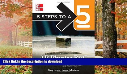 FAVORITE BOOK  5 Steps to a 5 AP Physics B C, 2010-2011 Edition (5 Steps to a 5 Ap Physics 1
