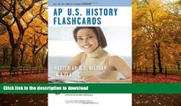 FAVORITE BOOK  APÂ® U.S. History Flashcard Book (Advanced Placement (AP) Test Preparation)  GET