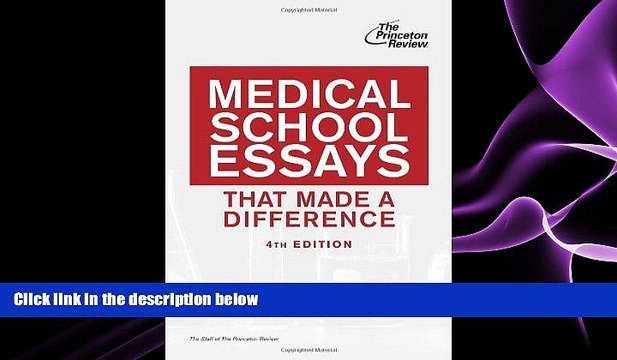 READ book Medical School Essays That Made a Difference, 4th Edition (Graduate School Admissions