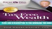Collection Book Tax-Free Wealth: How to Build Massive Wealth by Permanently Lowering Your Taxes