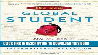 [PDF] The New Global Student: Skip the SAT, Save Thousands on Tuition, and Get a Truly