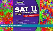 READ book  Kaplan  SAT II Mathematics, Levels IC and IIC 2002-2003 (Sat II. Mathematics