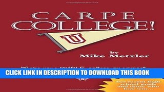 [PDF] Carpe College! Seize Your Whole College Experience Full Colection