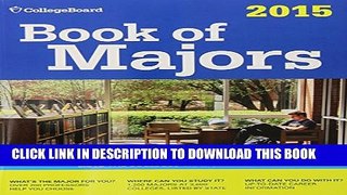 [PDF] Book of Majors 2015 (College Board Book of Majors) Full Online