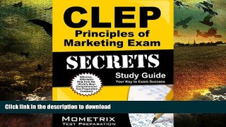 READ  CLEP Principles of Marketing Exam Secrets Study Guide: CLEP Test Review for the College