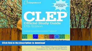 EBOOK ONLINE  CLEP Official Study Guide: 17th Edition (College Board CLEP: Official Study Guide)