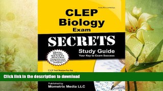 FAVORITE BOOK  CLEP Biology Exam Secrets Study Guide: CLEP Test Review for the College Level