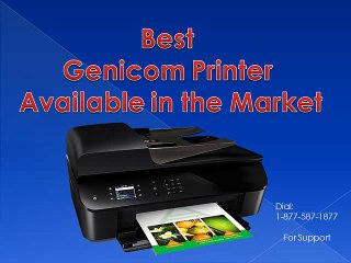 Call 1-877-587-1877 for Latest Genicom Printer
