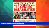 FAVORITE BOOK  College Success for Students With Learning Disabilities: Strategies and Tips to