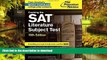READ BOOK  Cracking the SAT Literature Subject Test, 15th Edition (College Test Preparation)  GET
