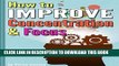 [PDF] How to Improve Concentration and Focus: 10 Exercises and 10 Tips to Increase Concentration