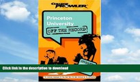 READ  Princeton University: Off the Record (College Prowler) (College Prowler: Princeton