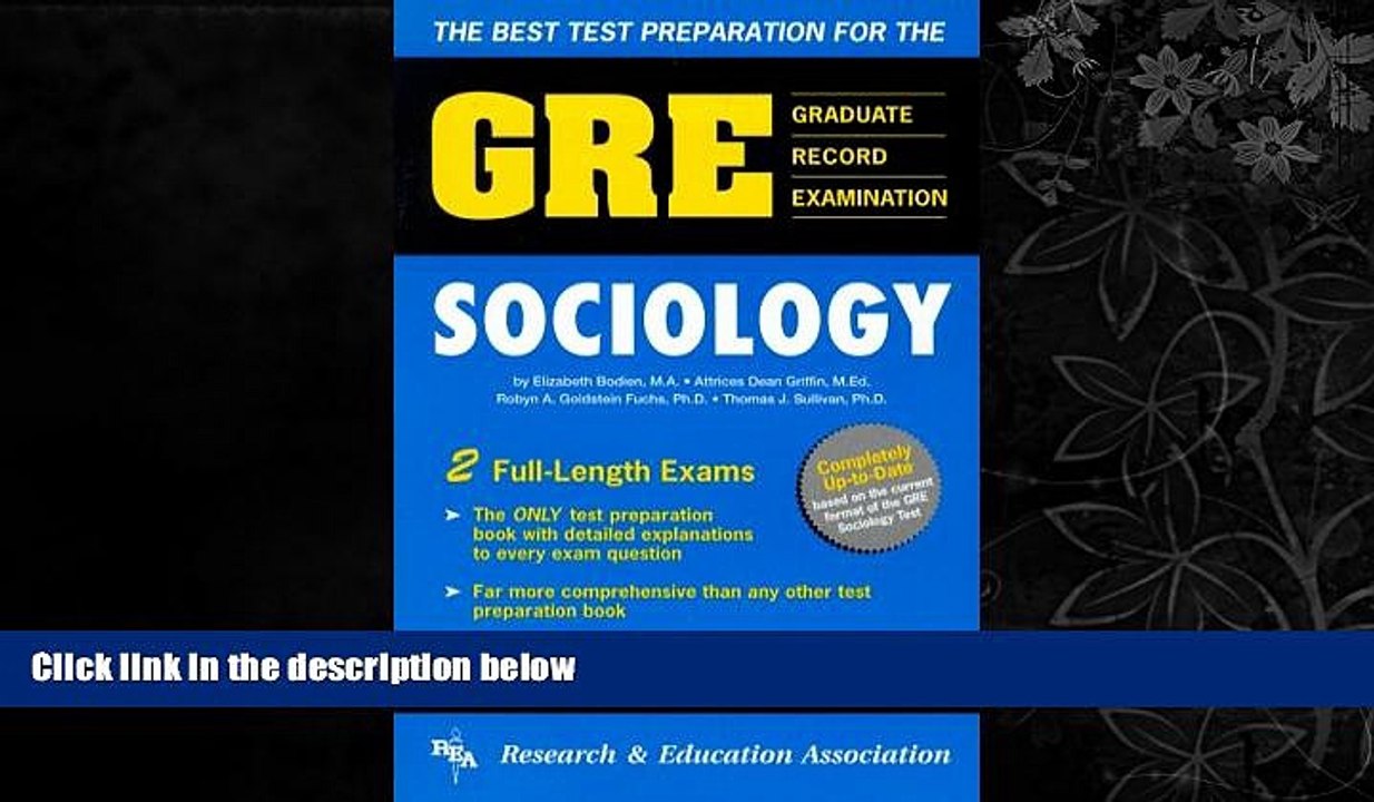 FREE DOWNLOAD  Graduate Record Examination: Gre Sociology (GRE Test)  DOWNLOAD ONLINE