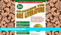 FREE DOWNLOAD  Princeton Review: Cracking the GRE Literature, 2nd Edition  BOOK ONLINE