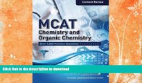 GET PDF  MCAT Chemistry and Organic Chemistry: Content Review for the Revised MCAT  BOOK ONLINE