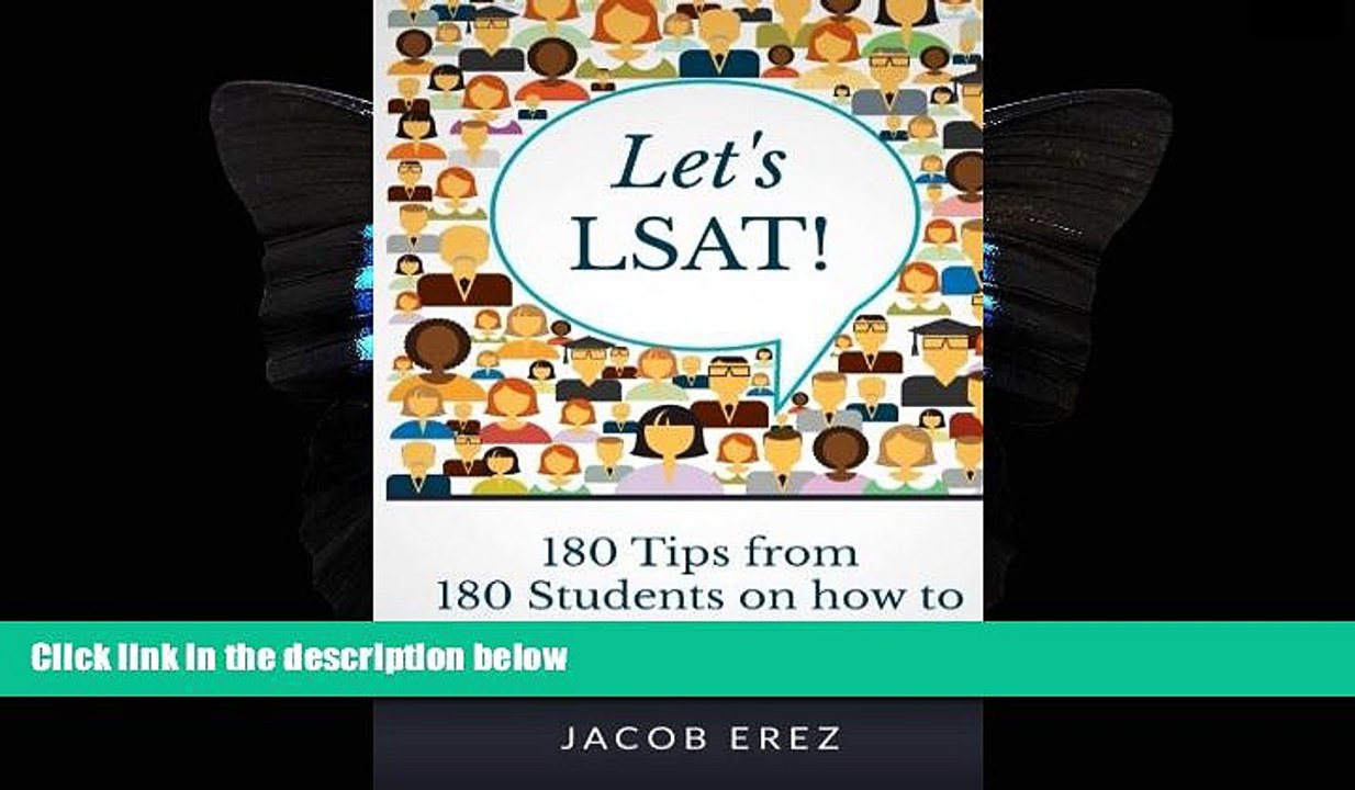 READ book  Let s LSAT: 180 Tips from 180 Students on how to Score 180 on your LSAT  FREE BOOOK