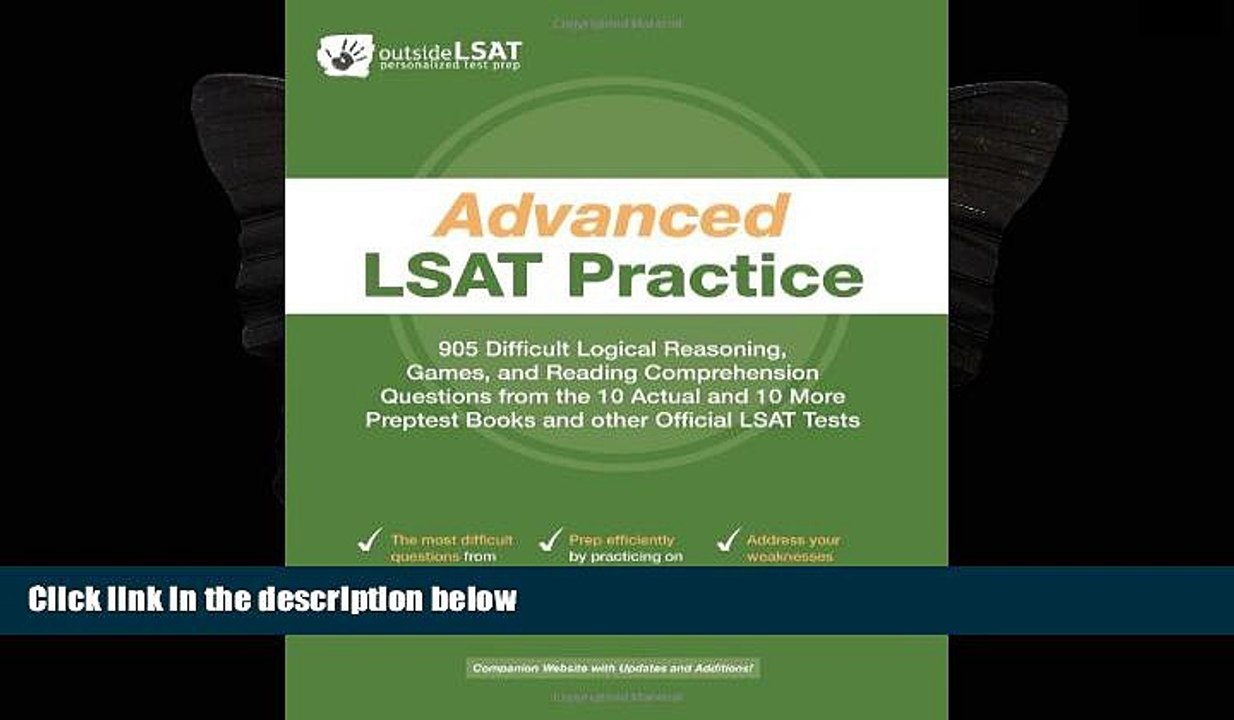 Free [PDF] Downlaod  Advanced LSAT Practice: 905 Difficult Logical Reasoning, Games, and Reading