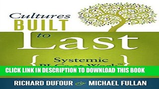 [PDF] Cultures Built to Last: Systemic PLCs at Work Full Online