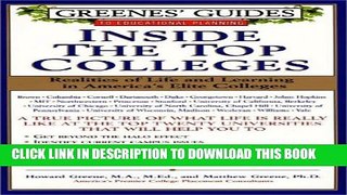 [PDF] Greenes  Guides to Educational Planning: Inside the Top Colleges: Realities of Life and