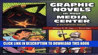 [PDF] Graphic Novels in Your Media Center: A Definitive Guide Popular Online