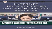 [PDF] Internet Technologies and Information Services (Library and Information Science Text) Full