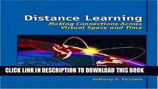 [PDF] Distance Learning: Making Connections Across Virtual Space and Time Full Online