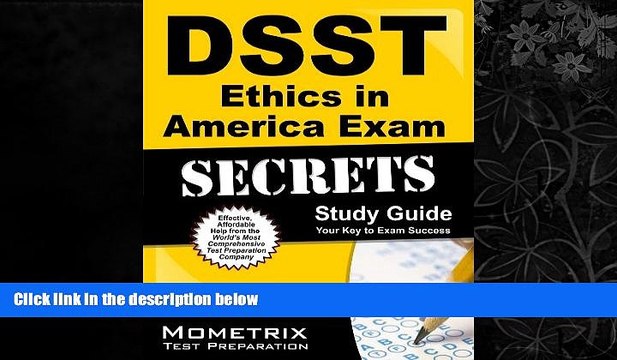 READ book DSST Ethics in America Exam Secrets Study Guide: DSST Test Review for the Dantes