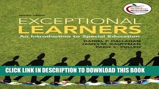 [PDF] Exceptional Learners: An Introduction to Special Education (12th Edition) Popular Online