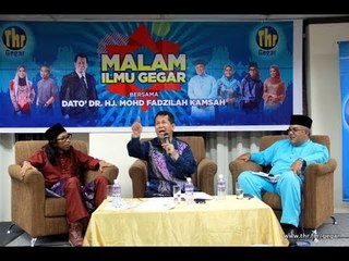 Malam Ilmu Gegar Bersama Dato' Dr. Haji Mohd. Fadzilah Kamsah