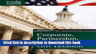 [PDF] Study Guide for Pratt/Kulsrud s Corporate, Partnership, Estate and Gift Taxation 2013, 7th