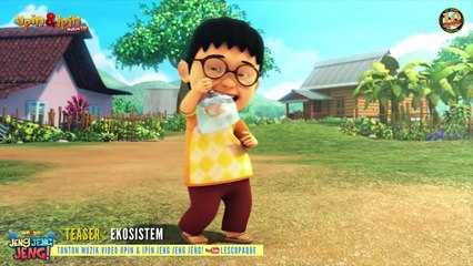 Teaser : Upin & Ipin Musim 10 - Ekosistem