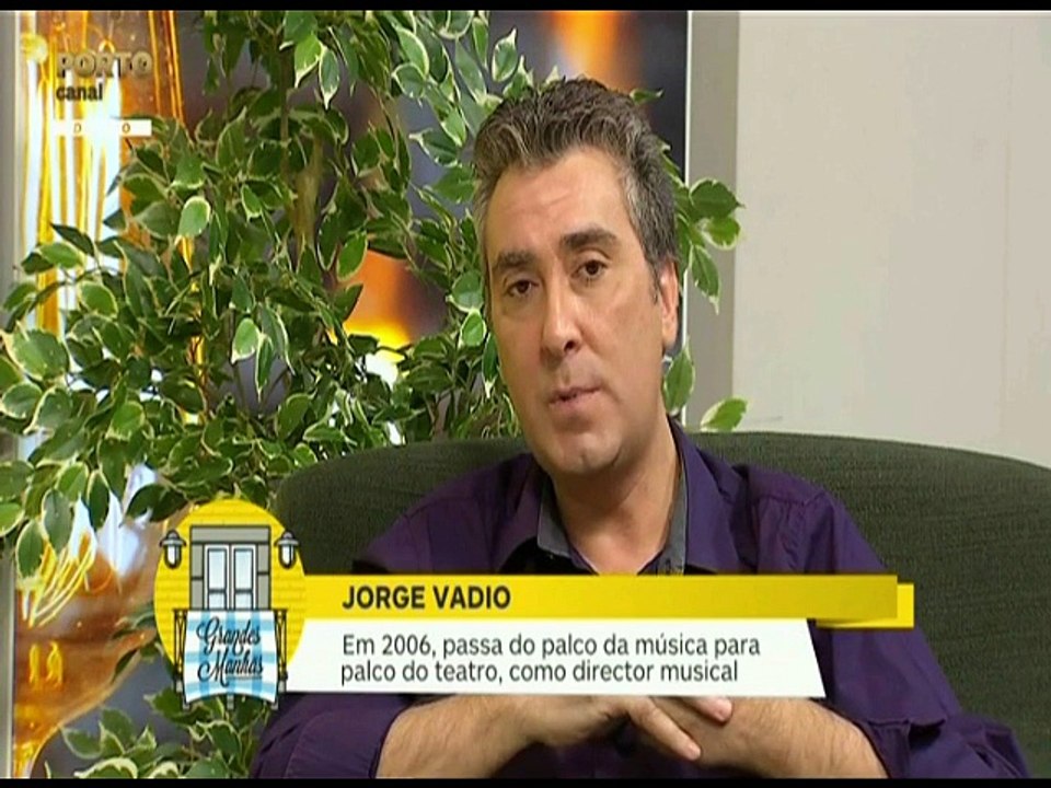 Jorge Vadio na grandes manhas do Porto Canal em entrevista