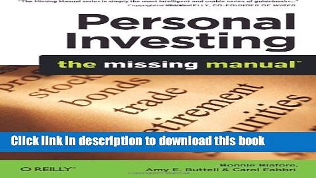 [PDF] Personal Investing: The Missing Manual (Missing Manuals) Full Online