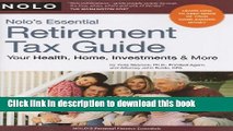 [PDF] Nolo s Essential Retirement Tax Guide: Your Health, Home, Investments   More Popular Colection